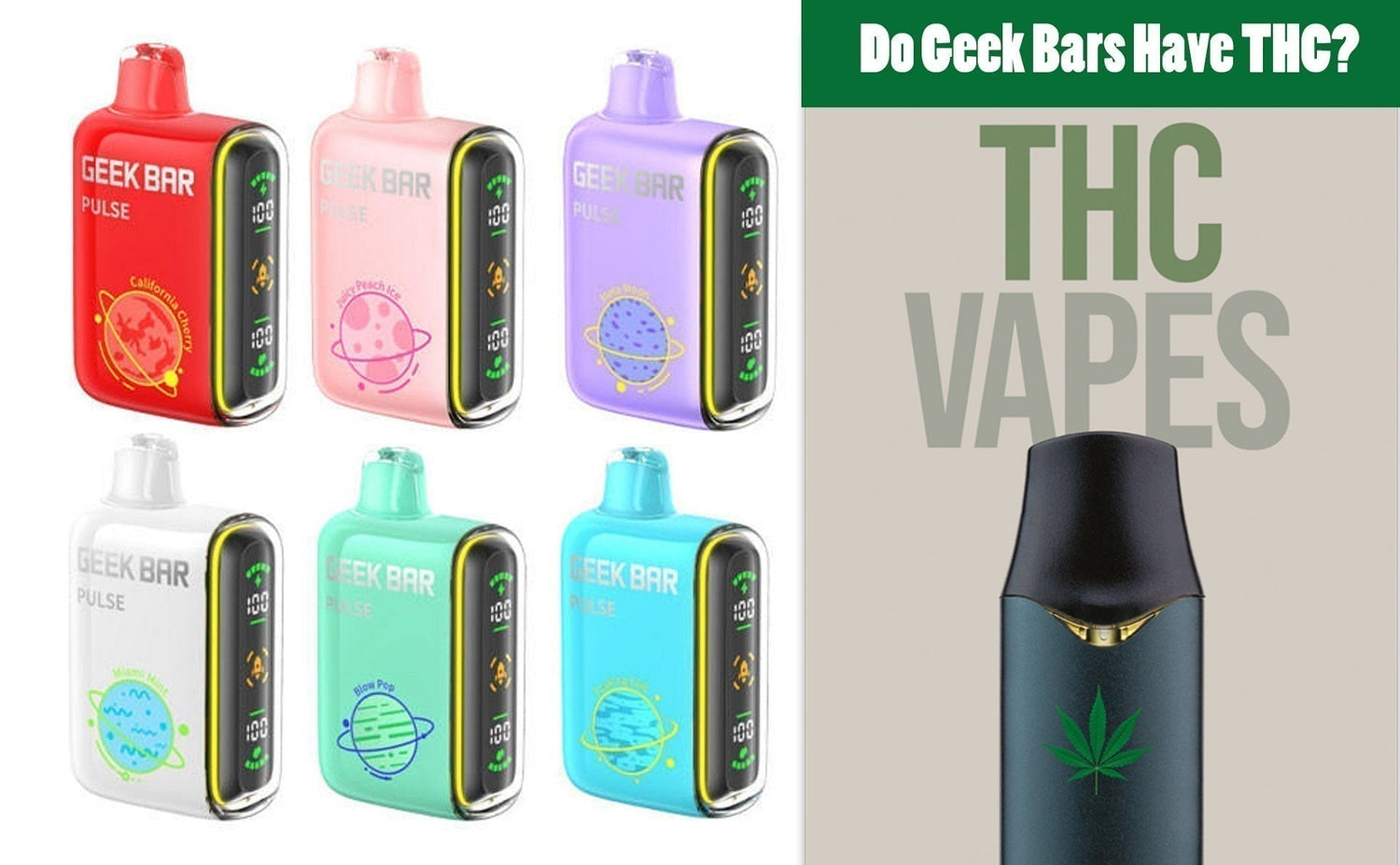 Do Geek Bars Have THC?