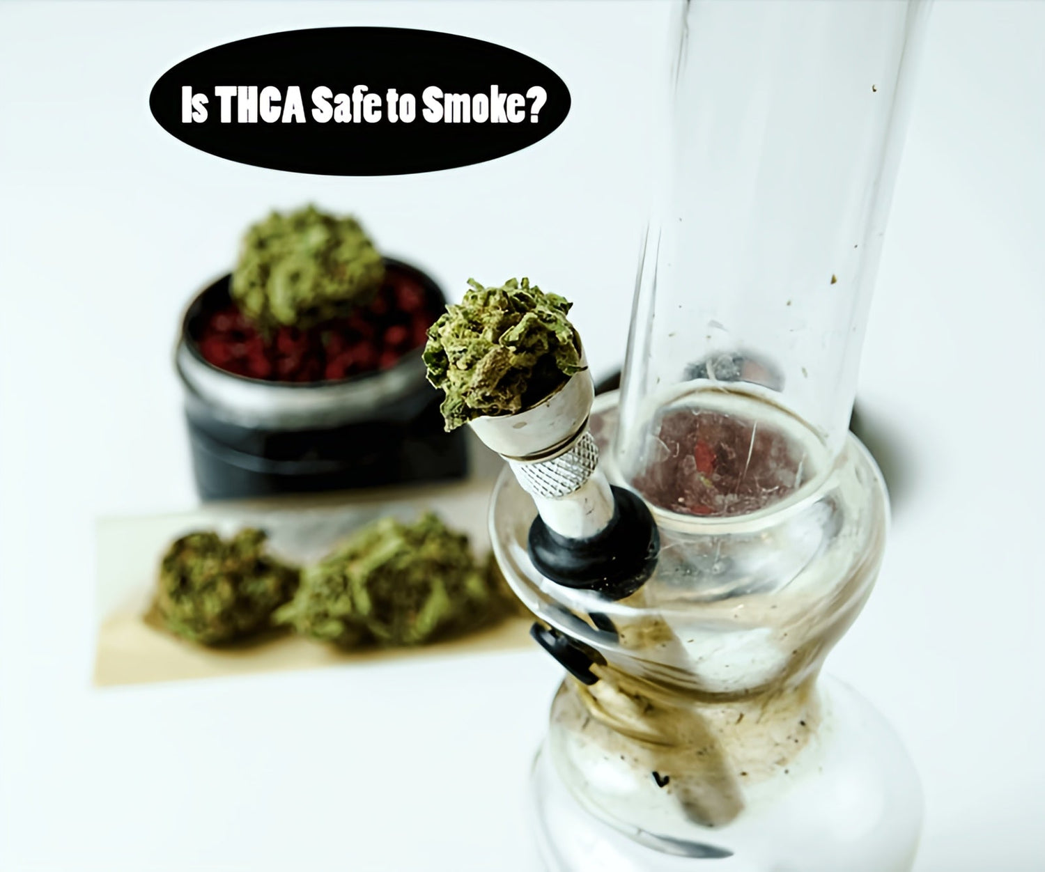 Is THCA Safe to Smoke?