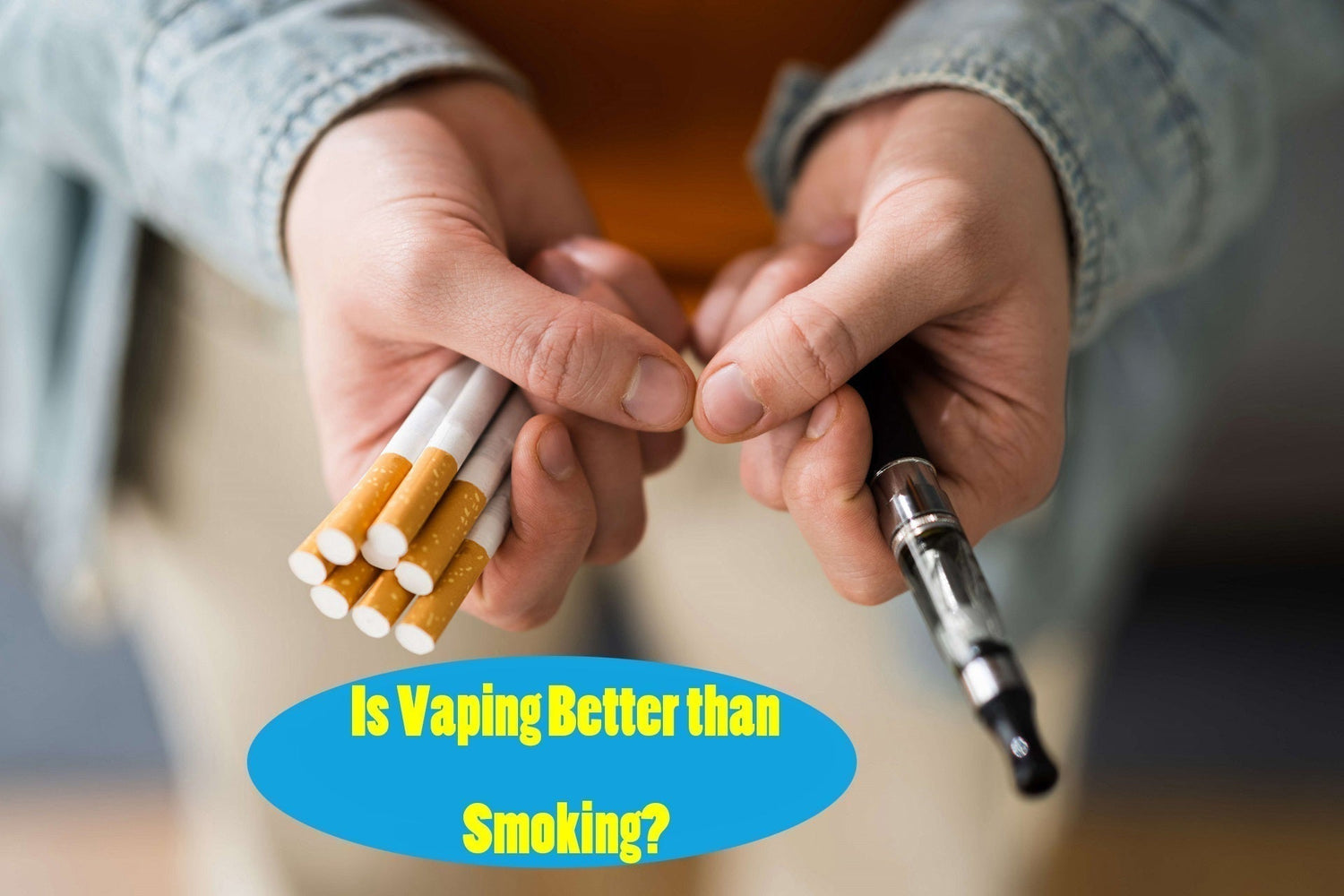 Is Vaping Better than Smoking?