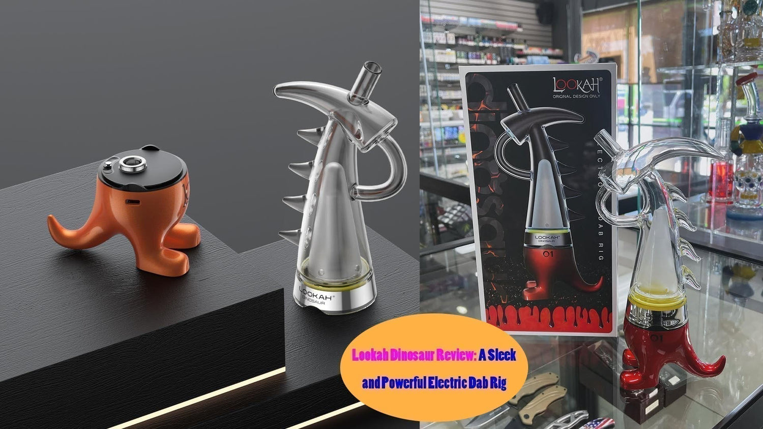 Lookah Dinosaur Review: A Sleek and Powerful Electric Dab Rig