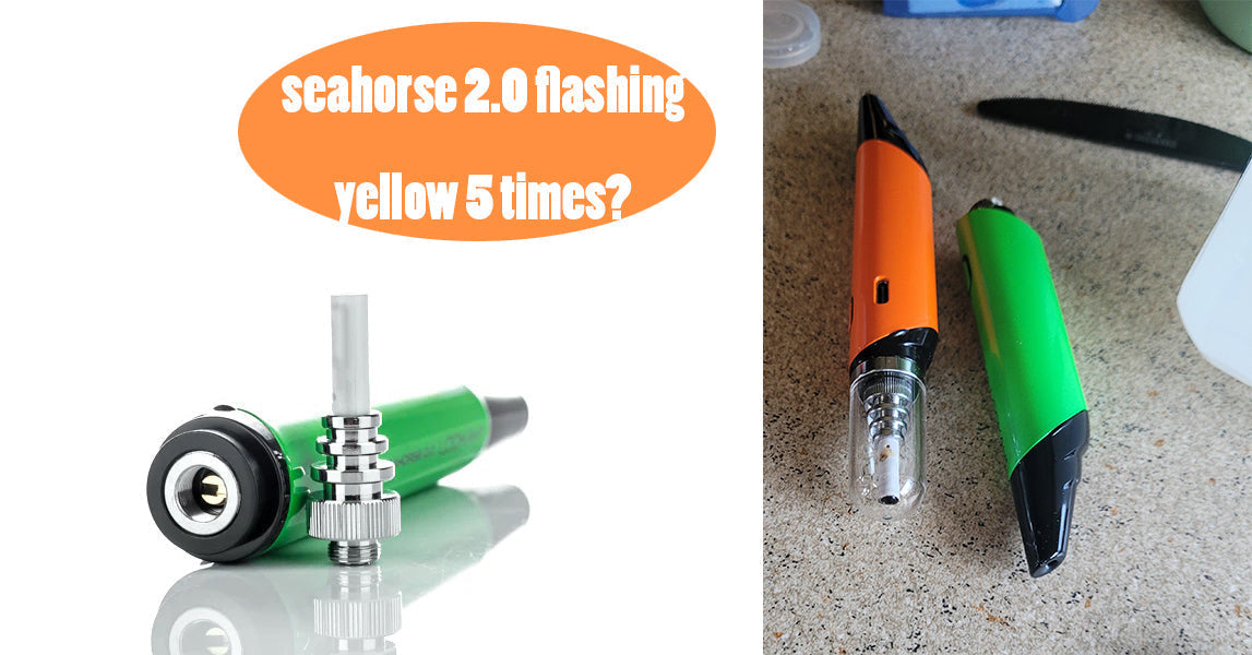 Lookah Seahorse 2.0 Flashing Yellow 5 Times? 4 Common Reasons and Fixes