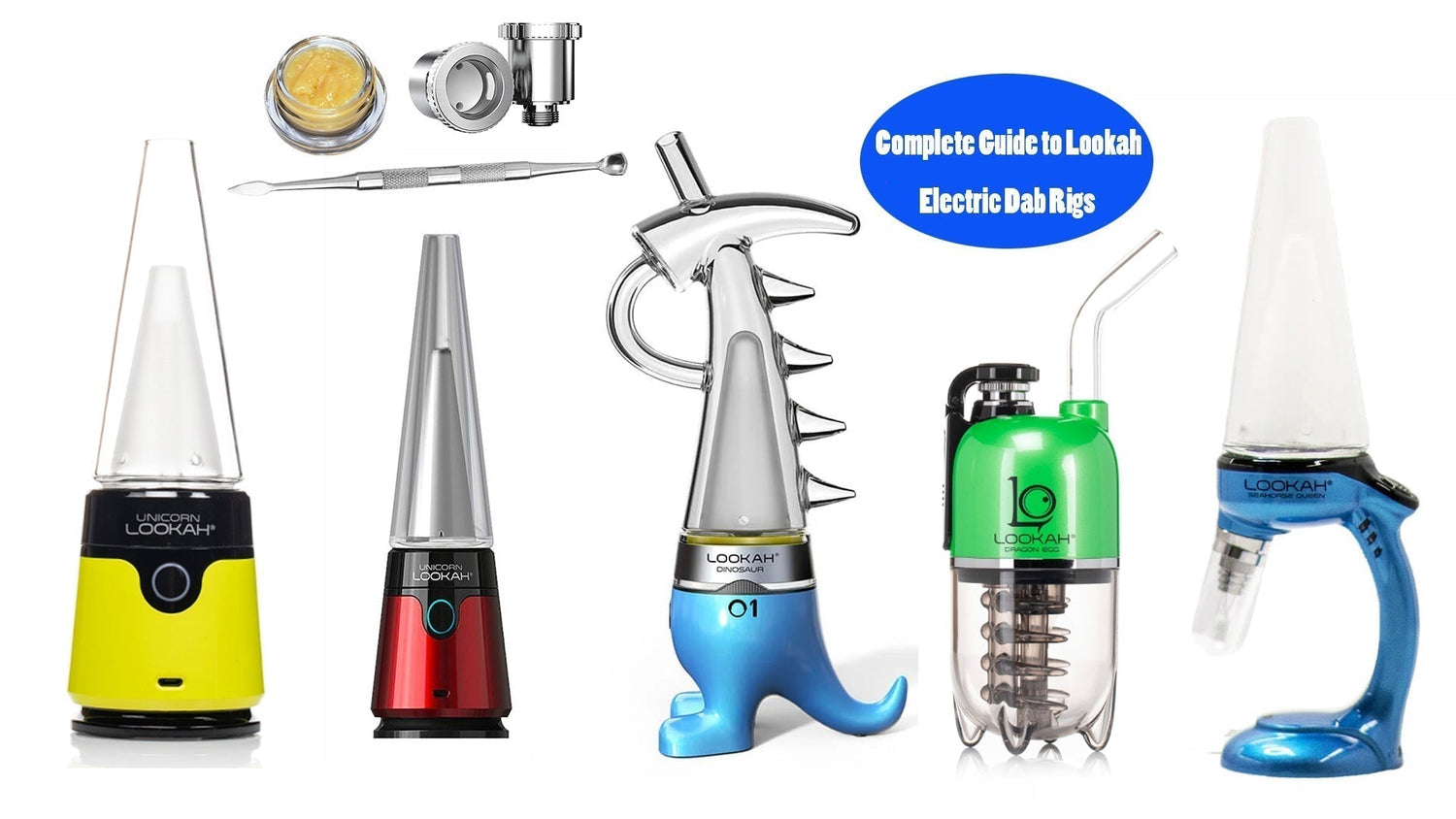 Complete Guide to Lookah Electric Dab Rigs